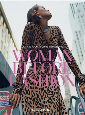 Boek Diane von furstenberg: woman before fashion